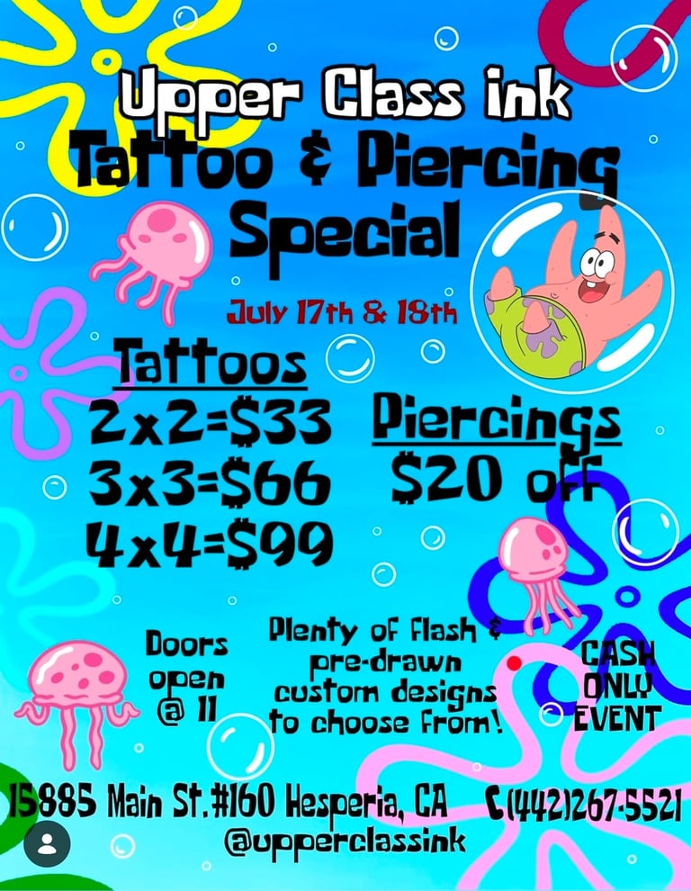 Colorful promotional poster for Upper Class Ink tattoo and piercing special on July 17-18, featuring pricing and cartoon underwater characters